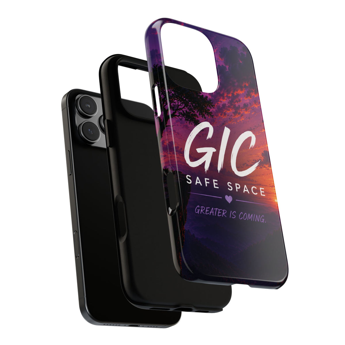 GIC Safe Space Tough Phone Case — "Greater Is Coming" Sunset Design