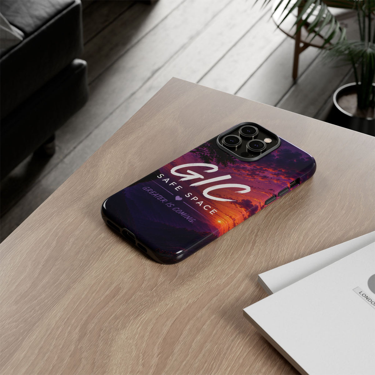 GIC Safe Space Tough Phone Case — "Greater Is Coming" Sunset Design
