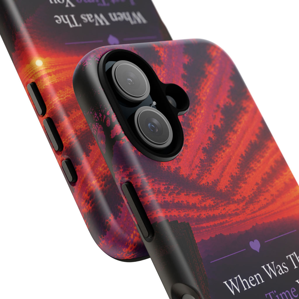 Inspirational Phone Case - "When Was The Last Time You Checked On Yourself?" Sunset Self-Care Quote