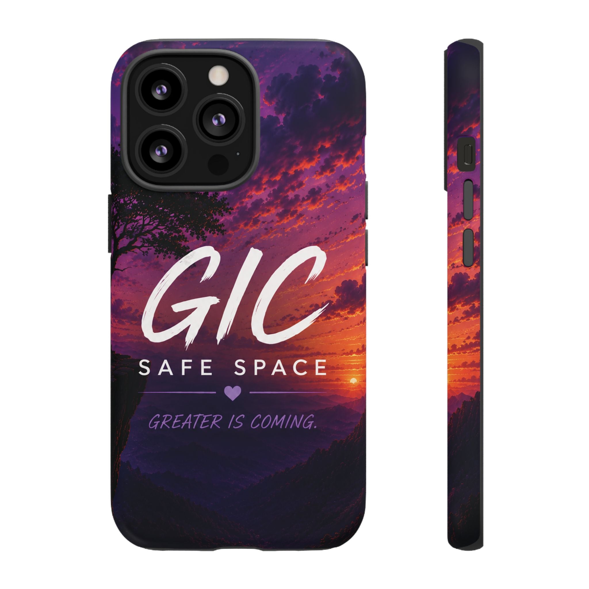 GIC Safe Space Tough Phone Case — "Greater Is Coming" Sunset Design