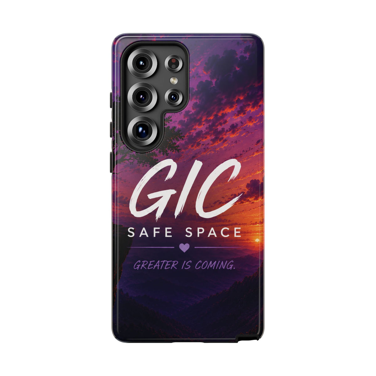 GIC Safe Space Tough Phone Case — "Greater Is Coming" Sunset Design