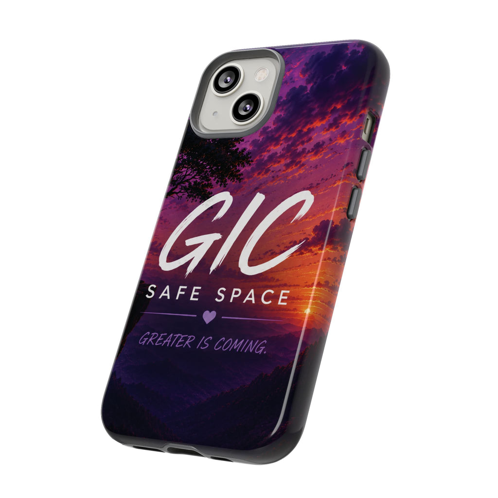 GIC Safe Space Tough Phone Case — "Greater Is Coming" Sunset Design