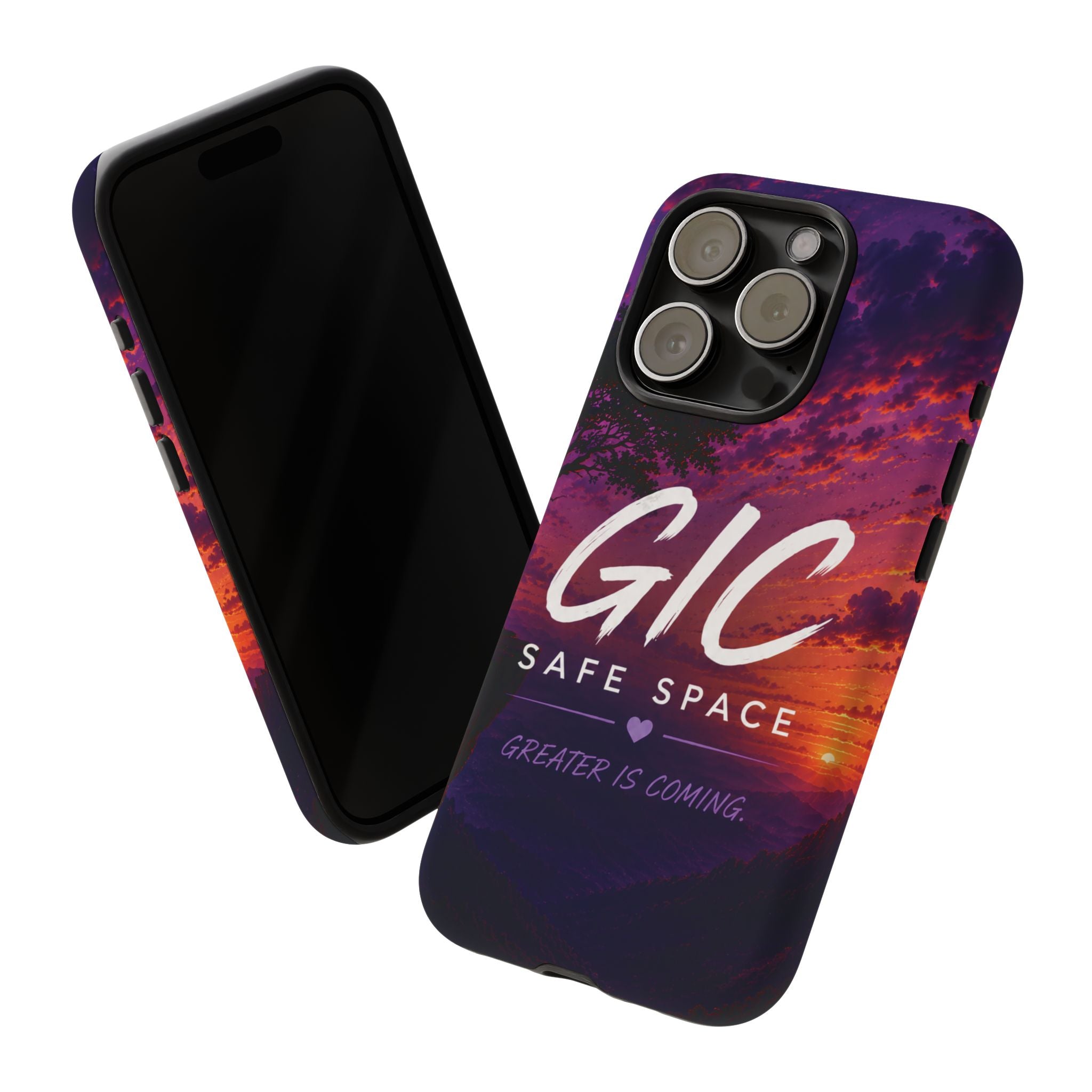 GIC Safe Space Tough Phone Case — "Greater Is Coming" Sunset Design