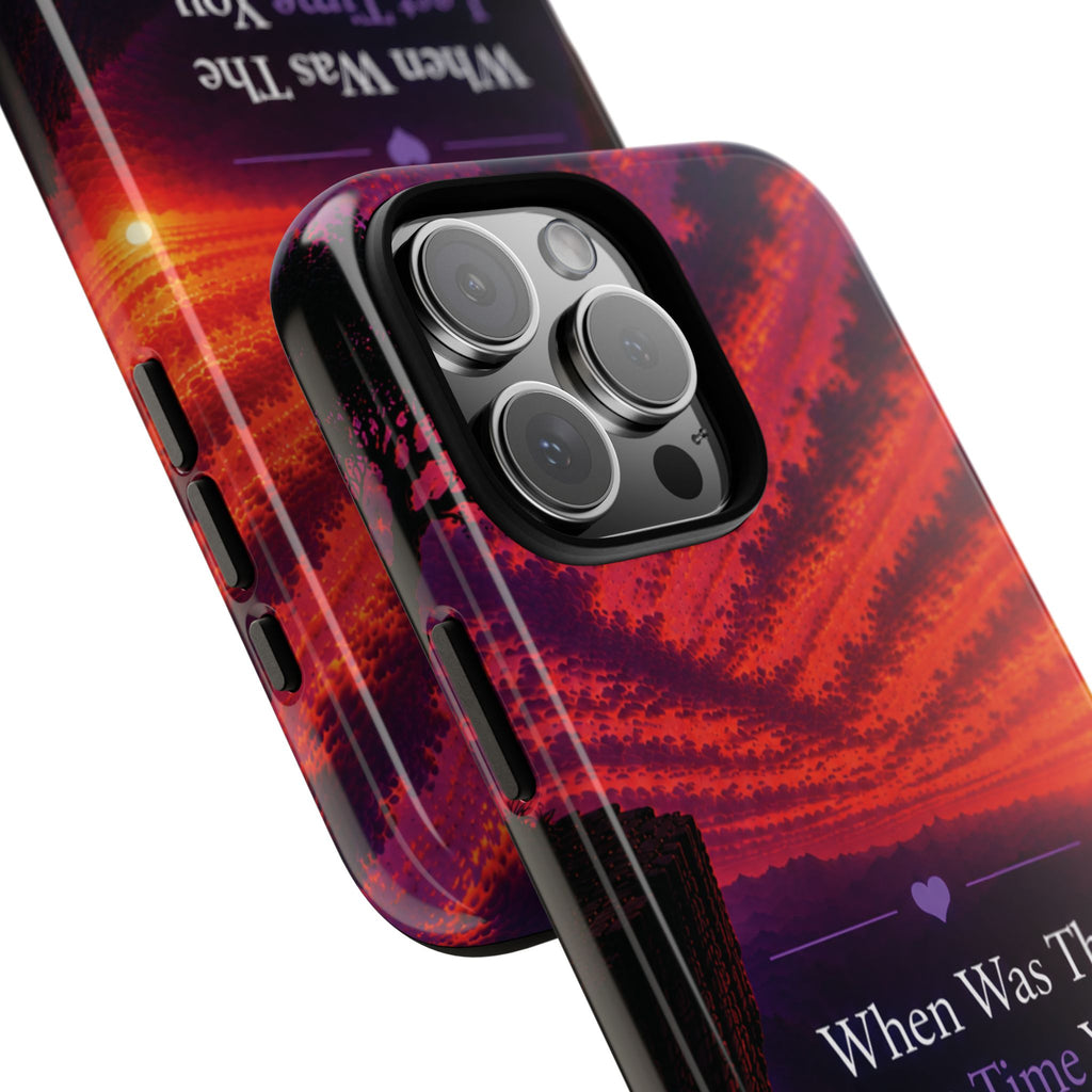 Inspirational Phone Case - "When Was The Last Time You Checked On Yourself?" Sunset Self-Care Quote