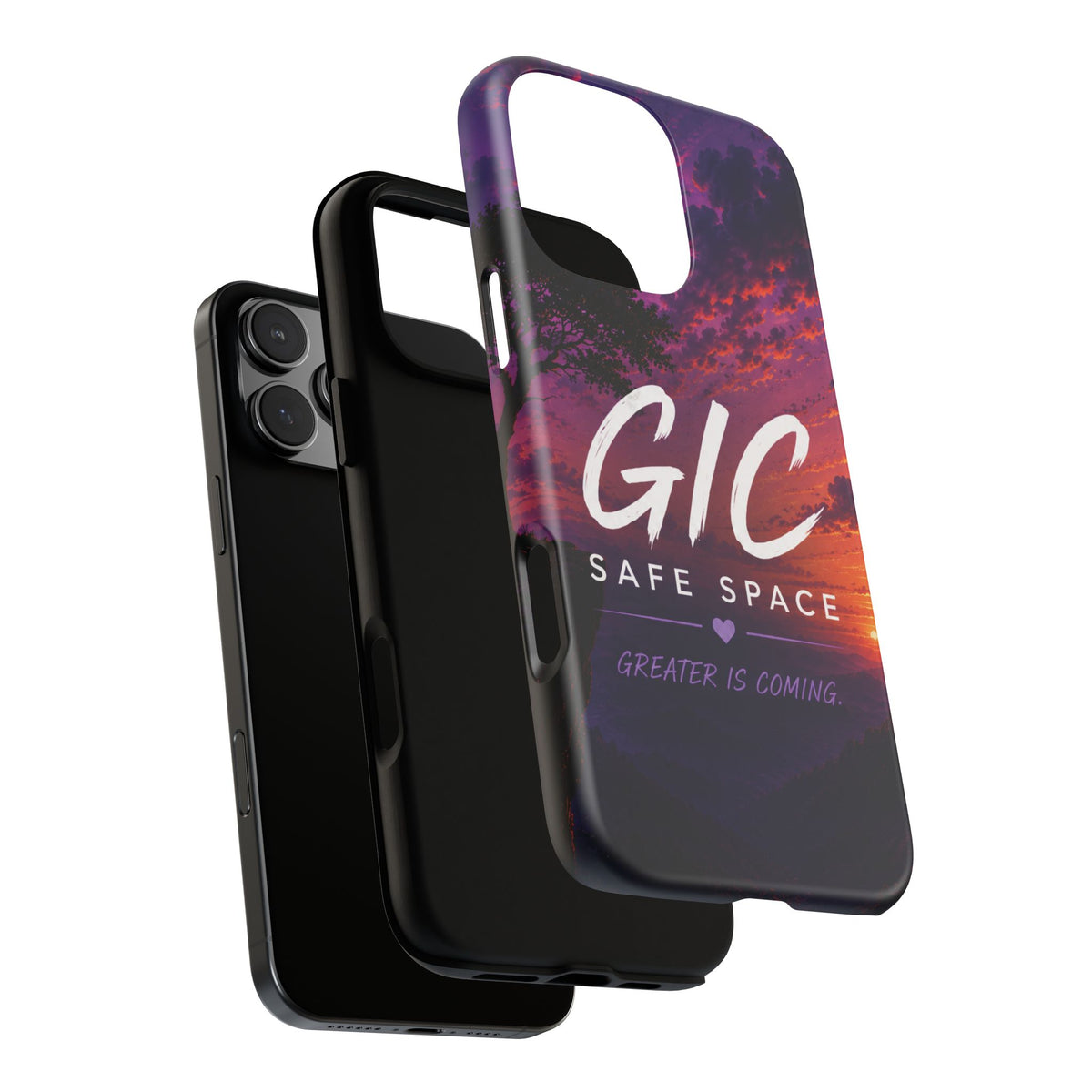 GIC Safe Space Tough Phone Case — "Greater Is Coming" Sunset Design