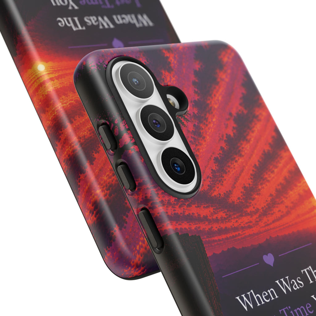Inspirational Phone Case - "When Was The Last Time You Checked On Yourself?" Sunset Self-Care Quote