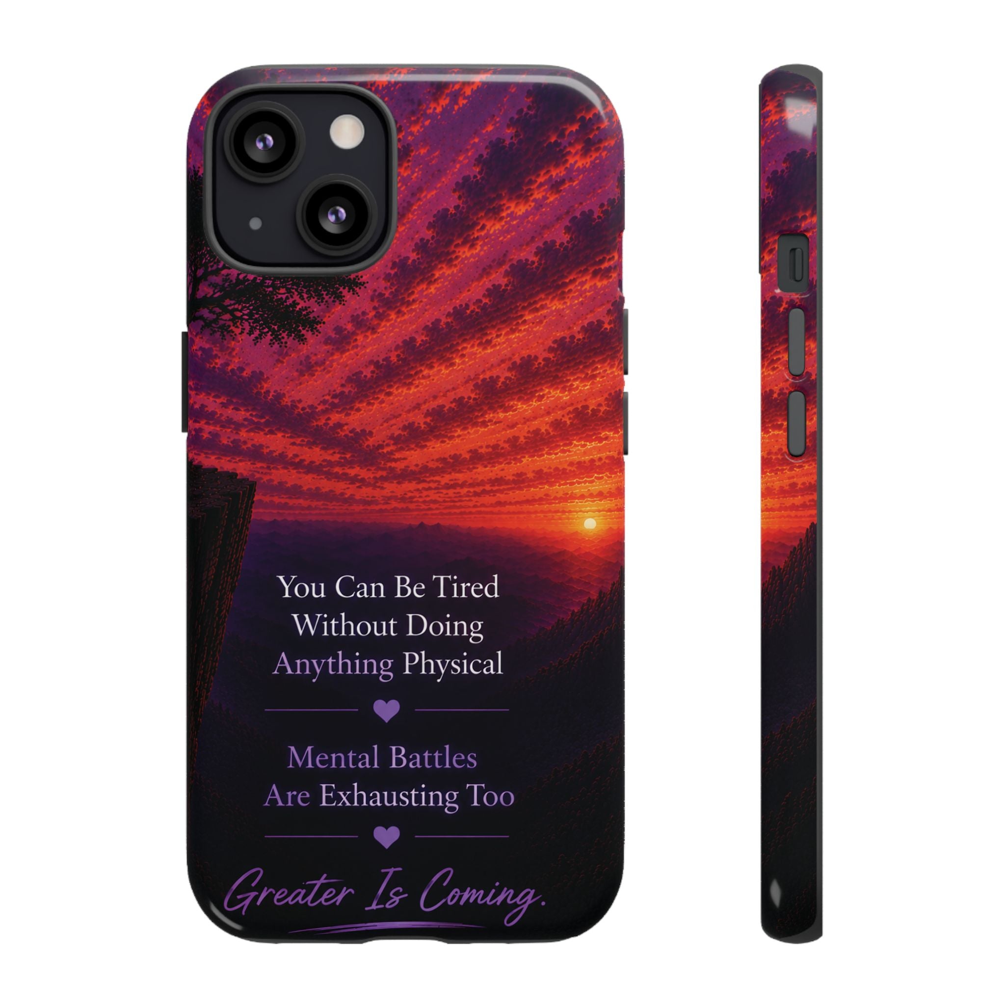 Phone Case — "Greater Is Coming" Inspirational Sunset Design