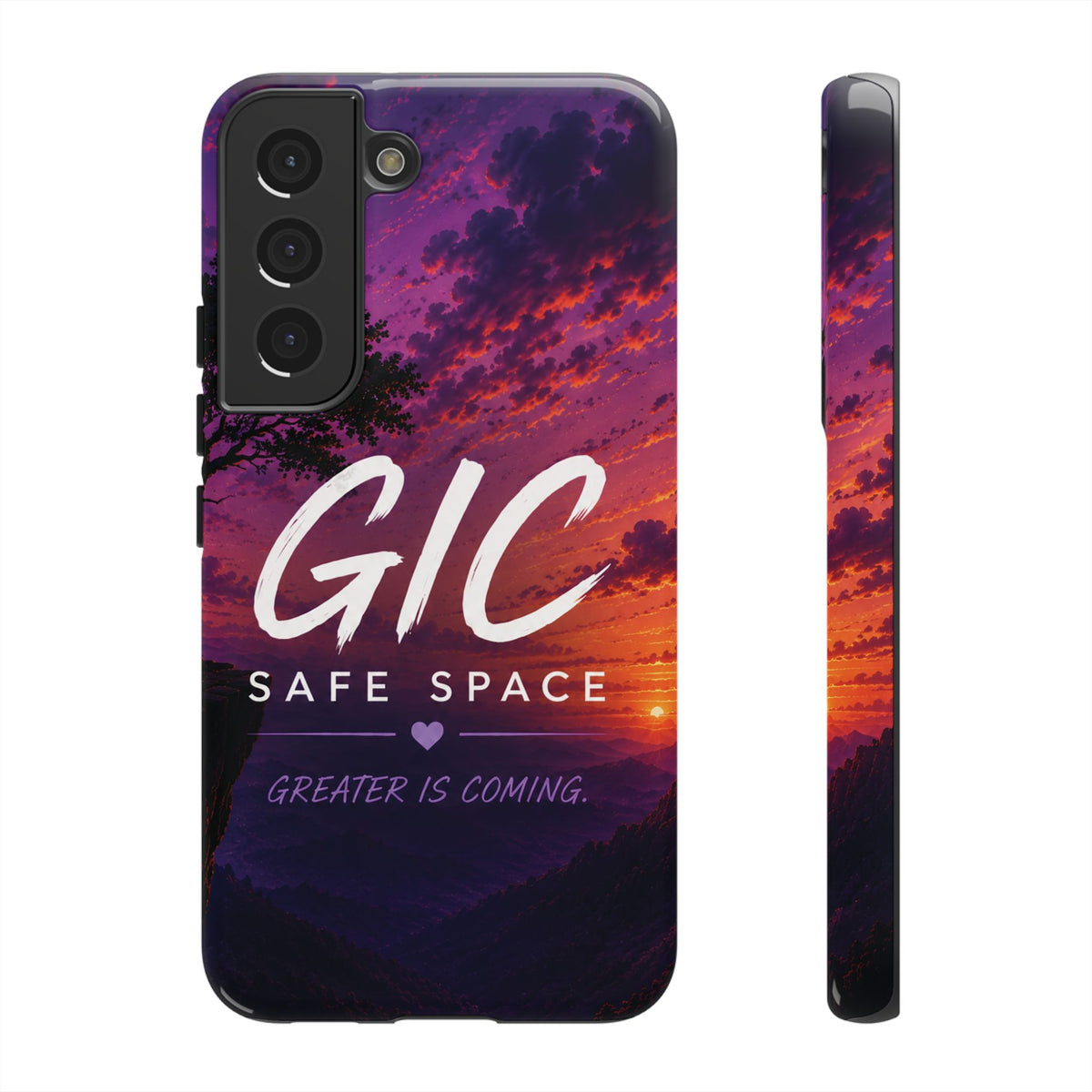 GIC Safe Space Tough Phone Case — "Greater Is Coming" Sunset Design