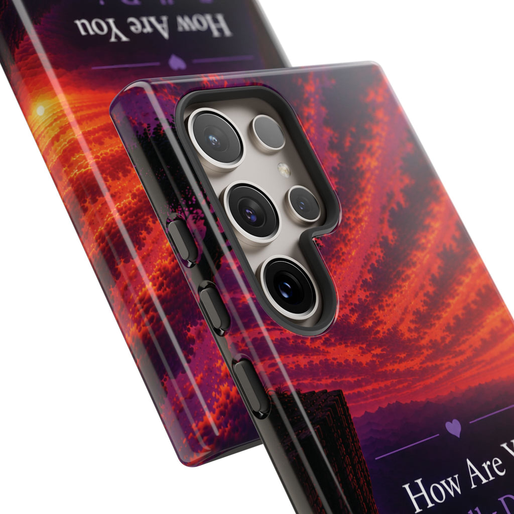 Inspirational Phone Case — “How Are You Really Doing Behind That Smile? Greater Is Coming”