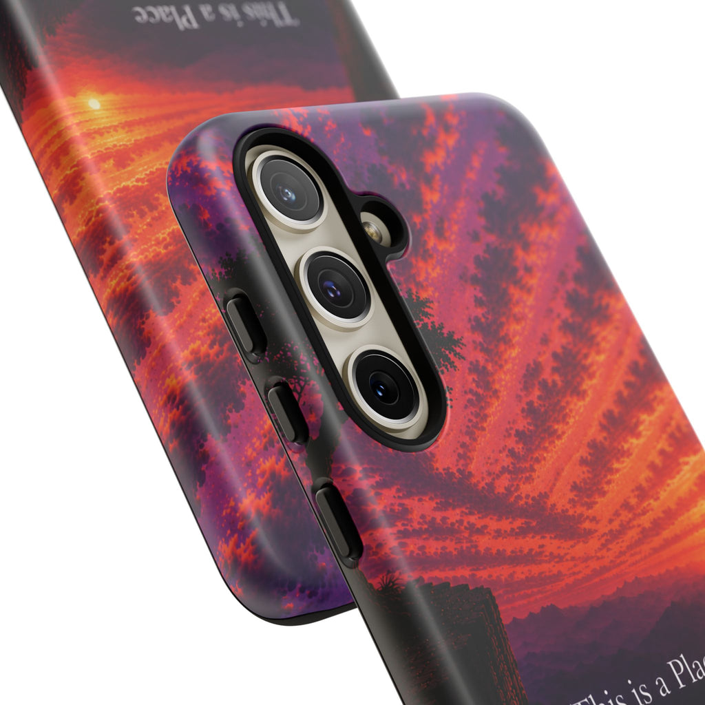 Phone Case — "This is a Place Where You're Seen, You're Heard and Not Judged" Sunset Design