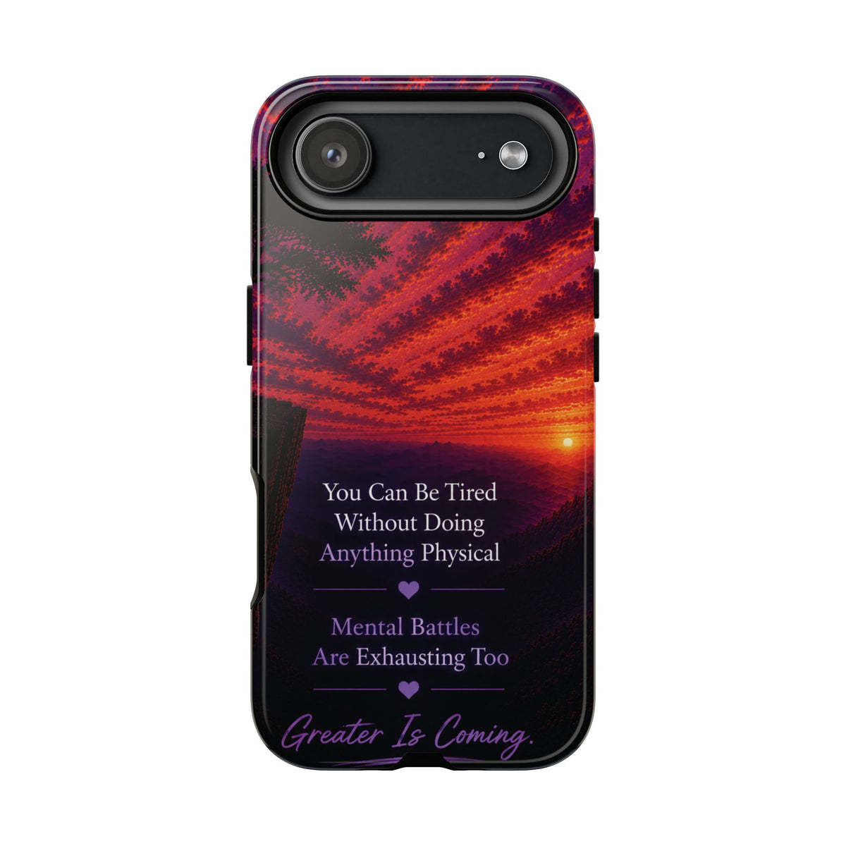 Phone Case — "Greater Is Coming" Inspirational Sunset Design