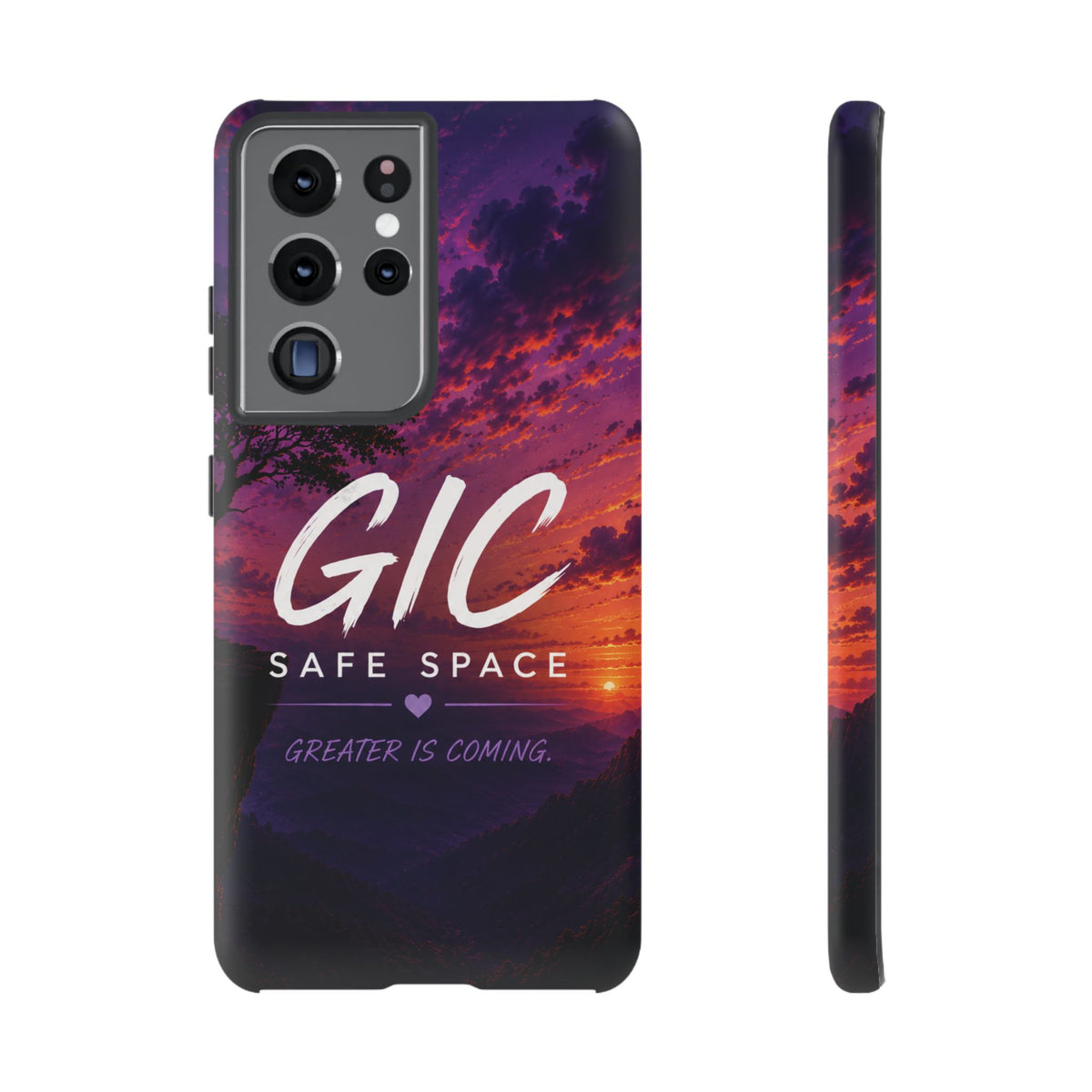 GIC Safe Space Tough Phone Case — "Greater Is Coming" Sunset Design