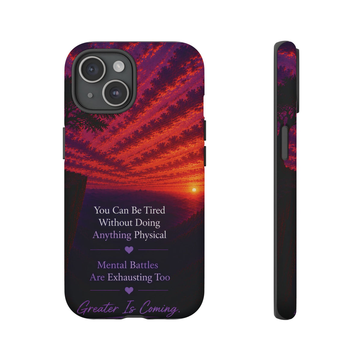 Phone Case — "Greater Is Coming" Inspirational Sunset Design