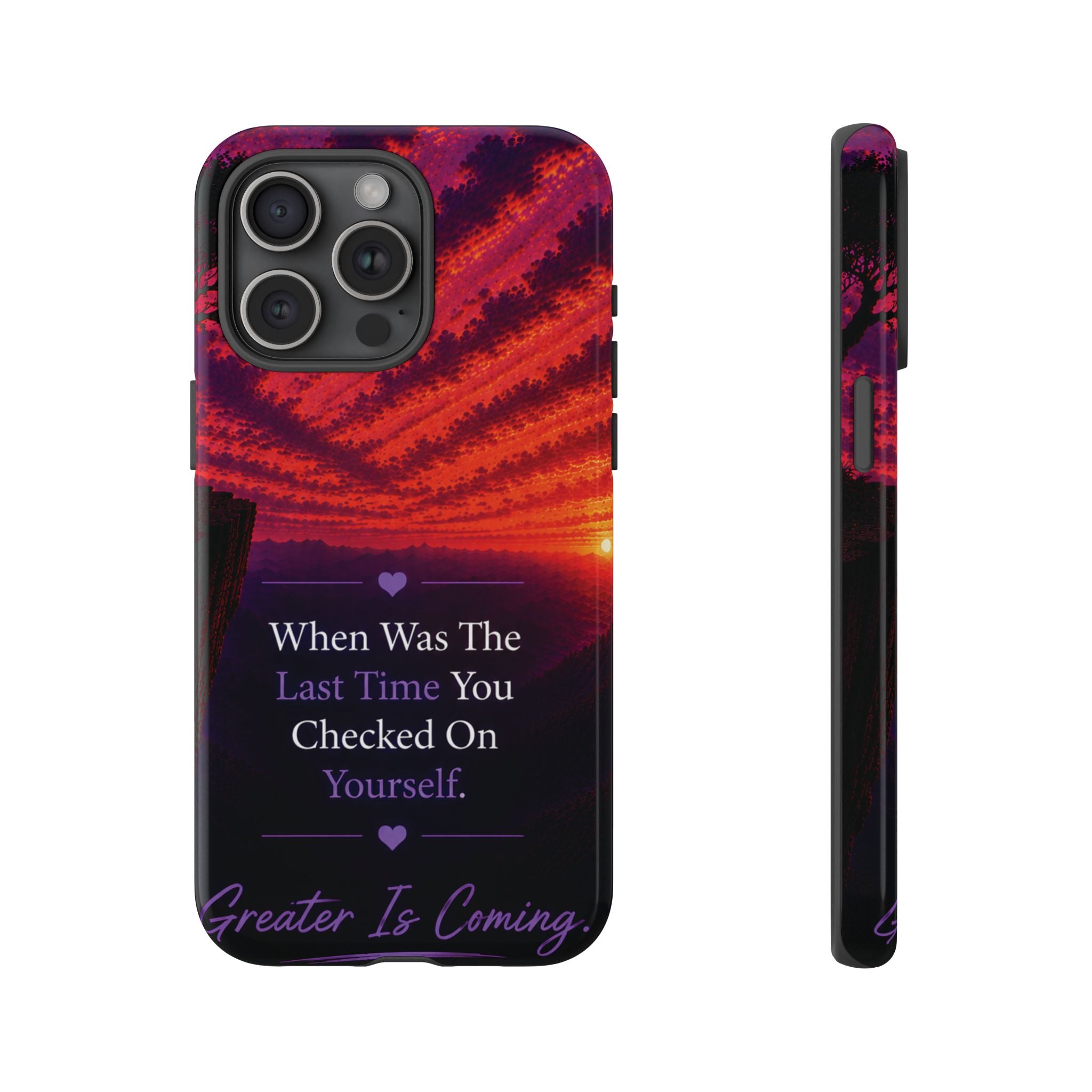 Inspirational Phone Case - "When Was The Last Time You Checked On Yourself?" Sunset Self-Care Quote