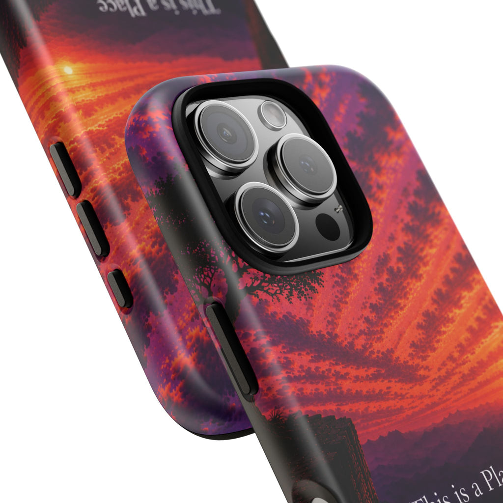 Phone Case — "This is a Place Where You're Seen, You're Heard and Not Judged" Sunset Design