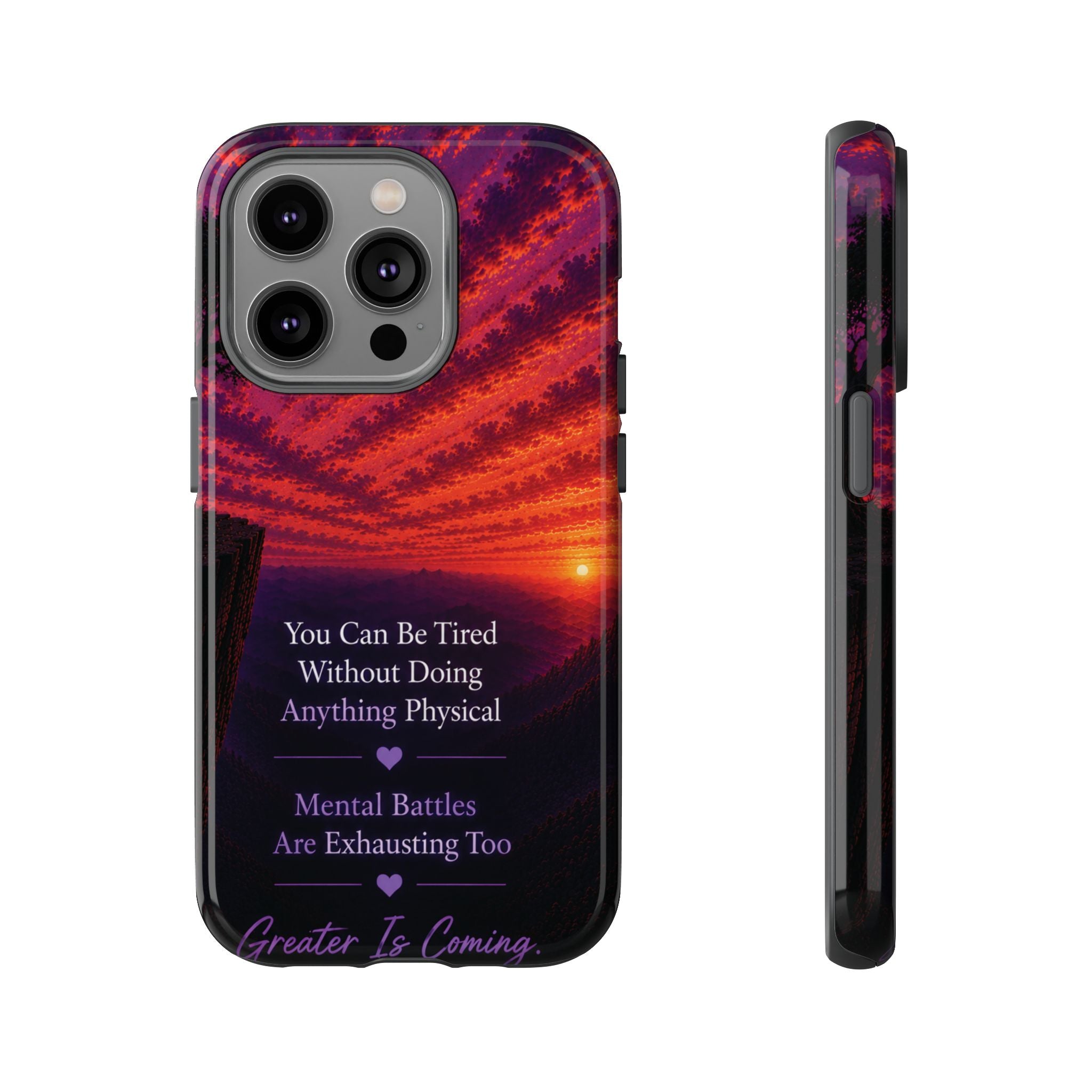 Phone Case — "Greater Is Coming" Inspirational Sunset Design