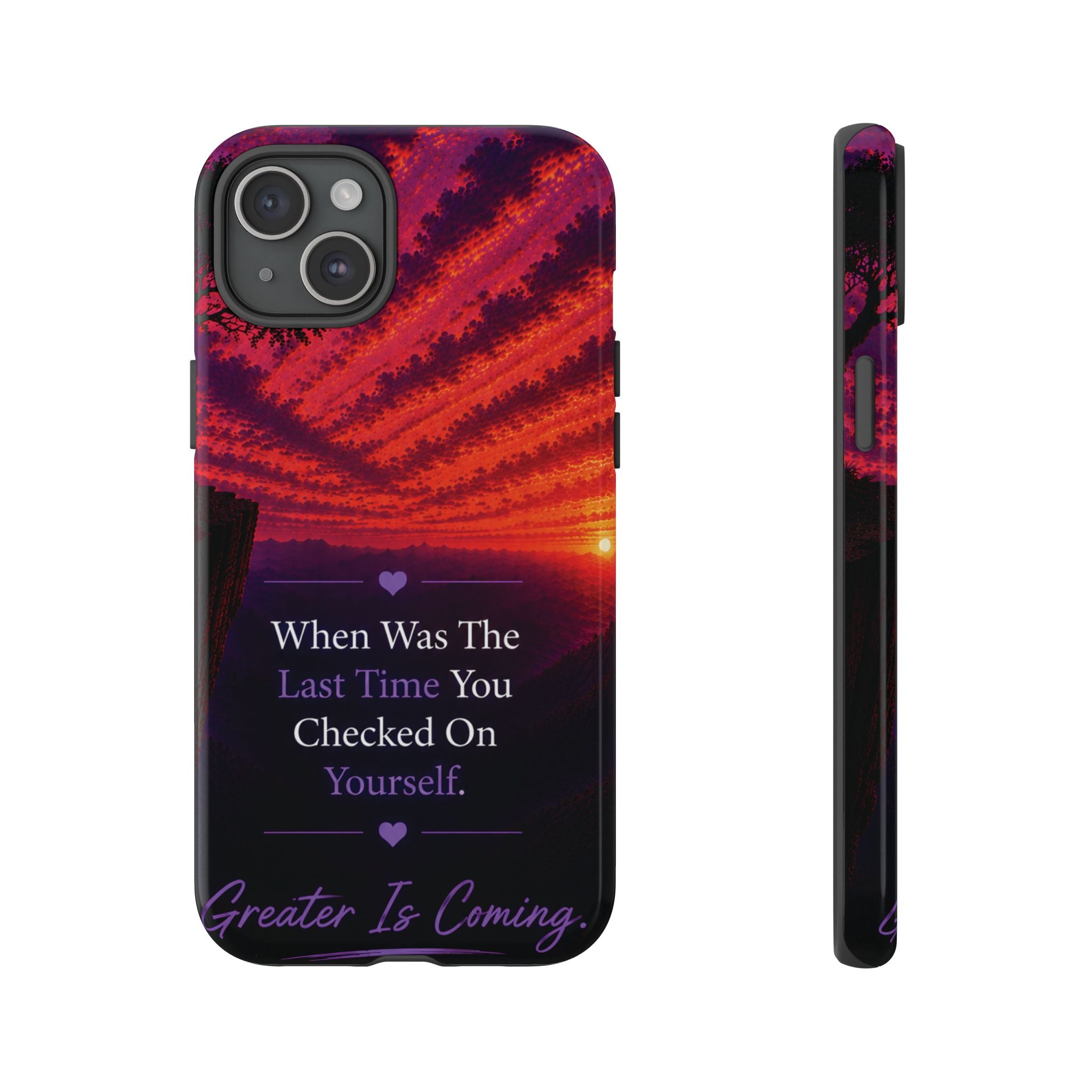 Inspirational Phone Case - "When Was The Last Time You Checked On Yourself?" Sunset Self-Care Quote