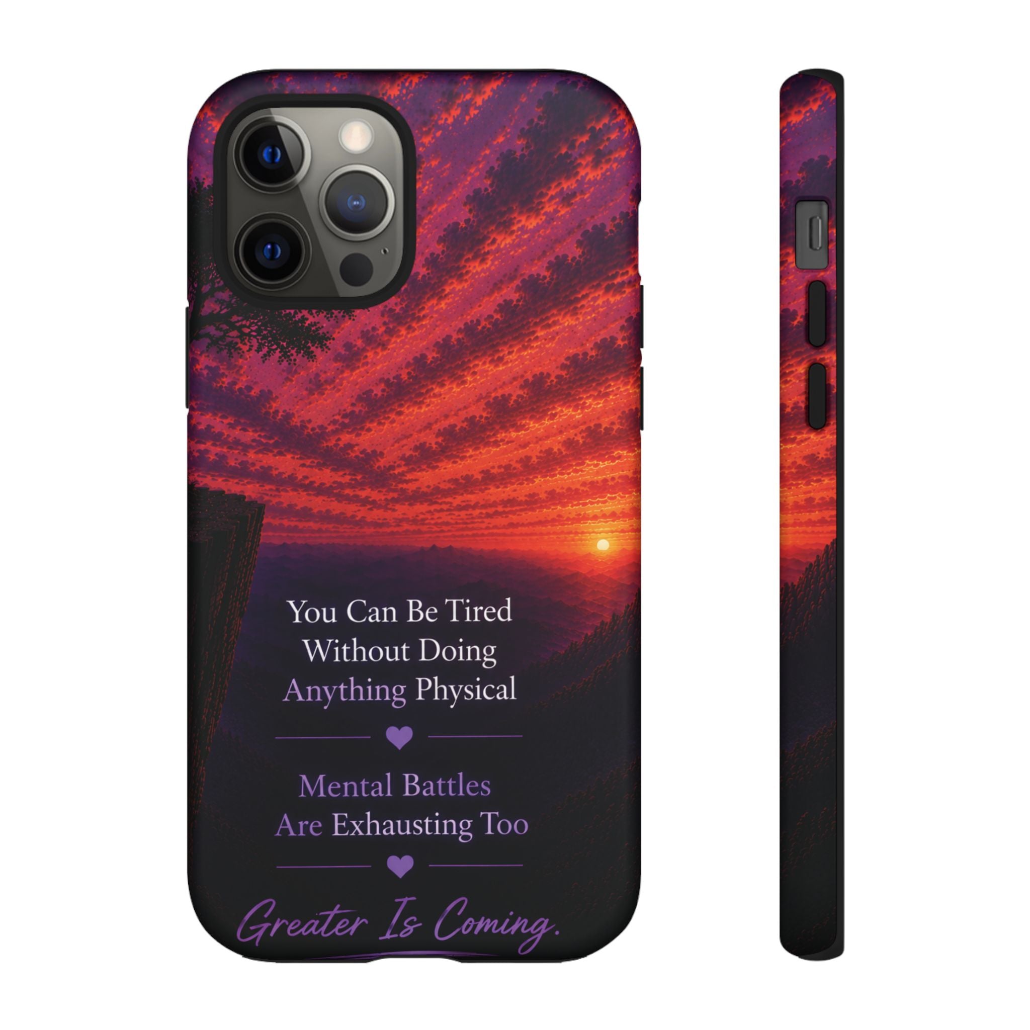 Phone Case — "Greater Is Coming" Inspirational Sunset Design