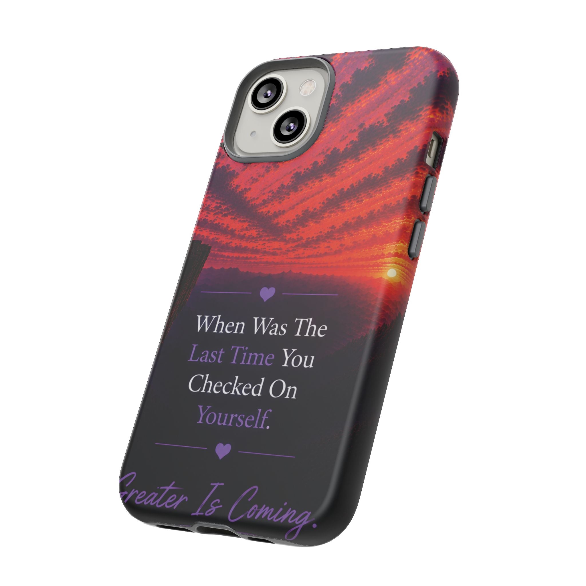 Inspirational Phone Case - "When Was The Last Time You Checked On Yourself?" Sunset Self-Care Quote