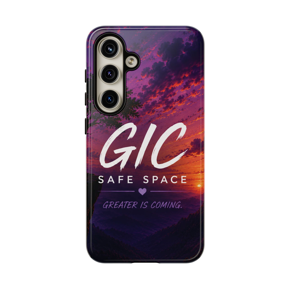 GIC Safe Space Tough Phone Case — "Greater Is Coming" Sunset Design