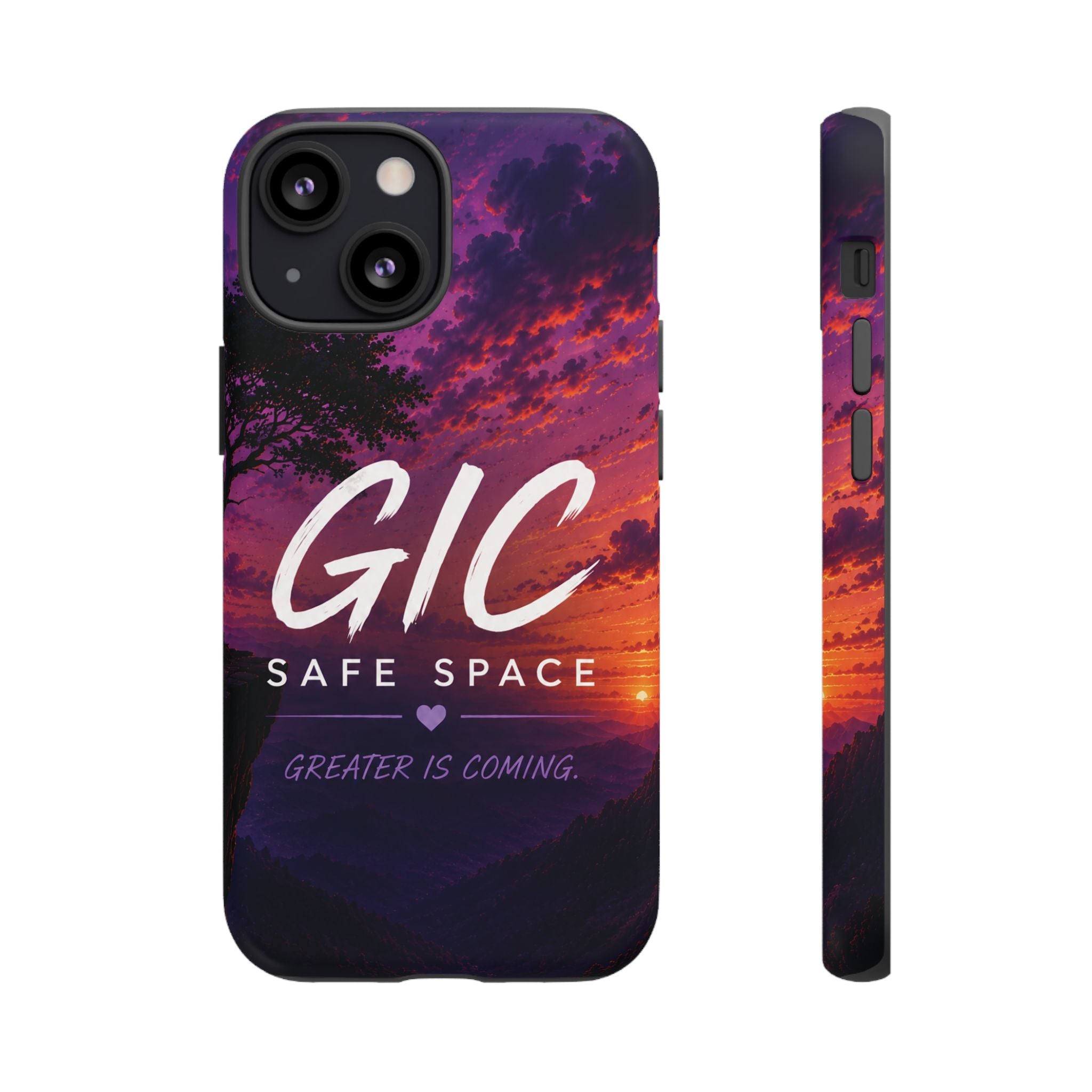 GIC Safe Space Tough Phone Case — "Greater Is Coming" Sunset Design