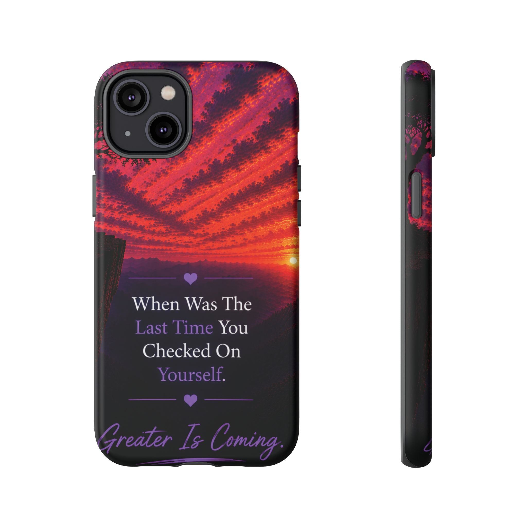 Inspirational Phone Case - "When Was The Last Time You Checked On Yourself?" Sunset Self-Care Quote