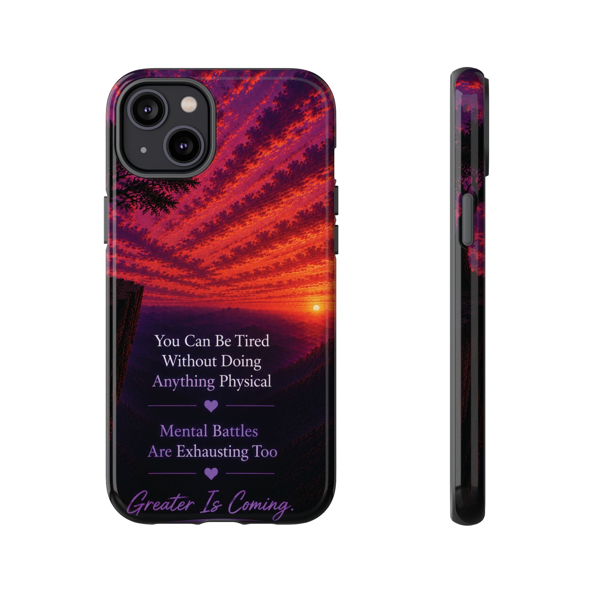 Phone Case — "Greater Is Coming" Inspirational Sunset Design