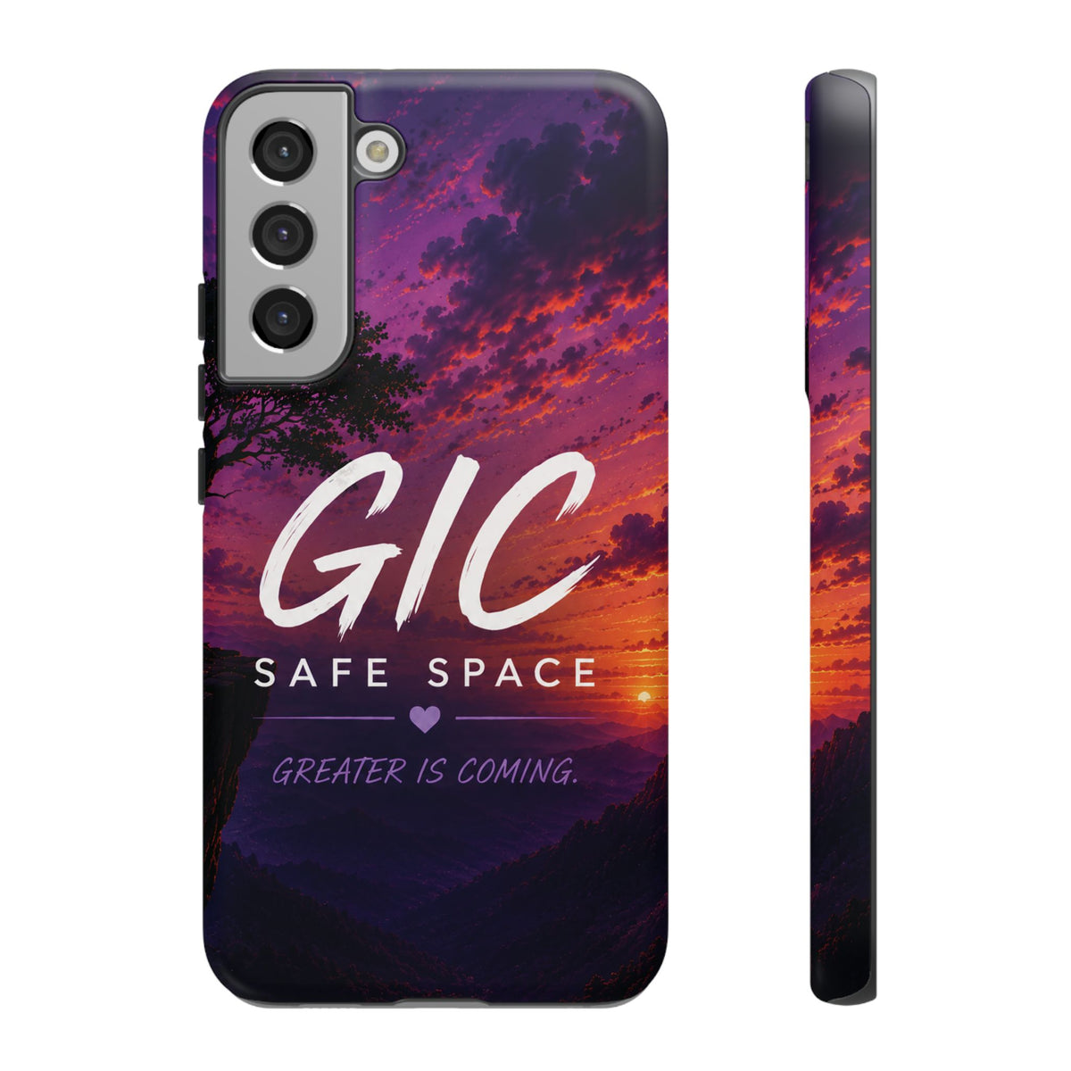 GIC Safe Space Tough Phone Case — "Greater Is Coming" Sunset Design