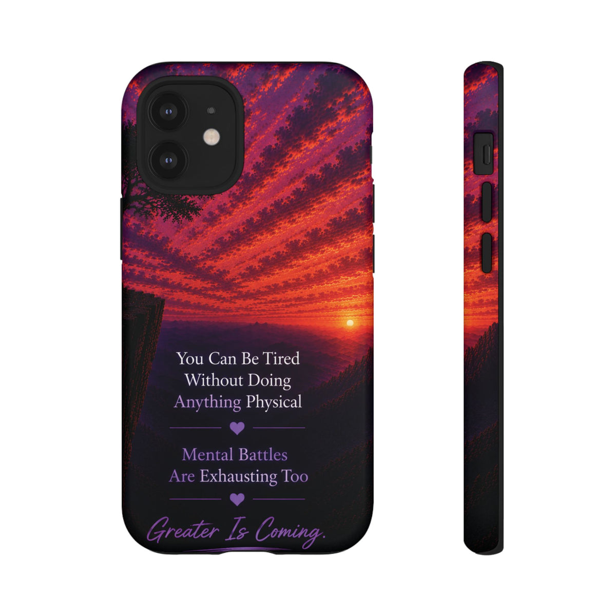 Phone Case — "Greater Is Coming" Inspirational Sunset Design
