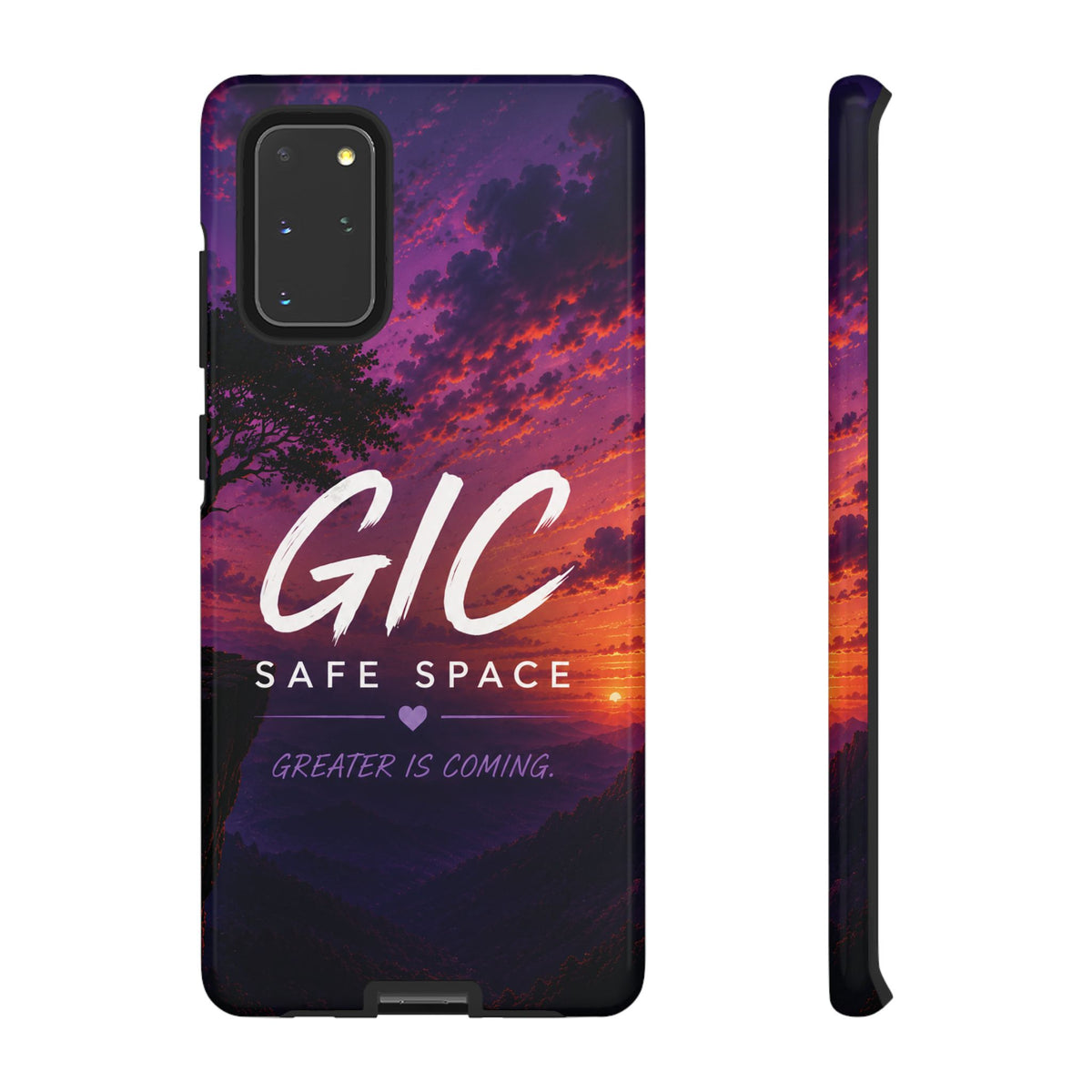 GIC Safe Space Tough Phone Case — "Greater Is Coming" Sunset Design