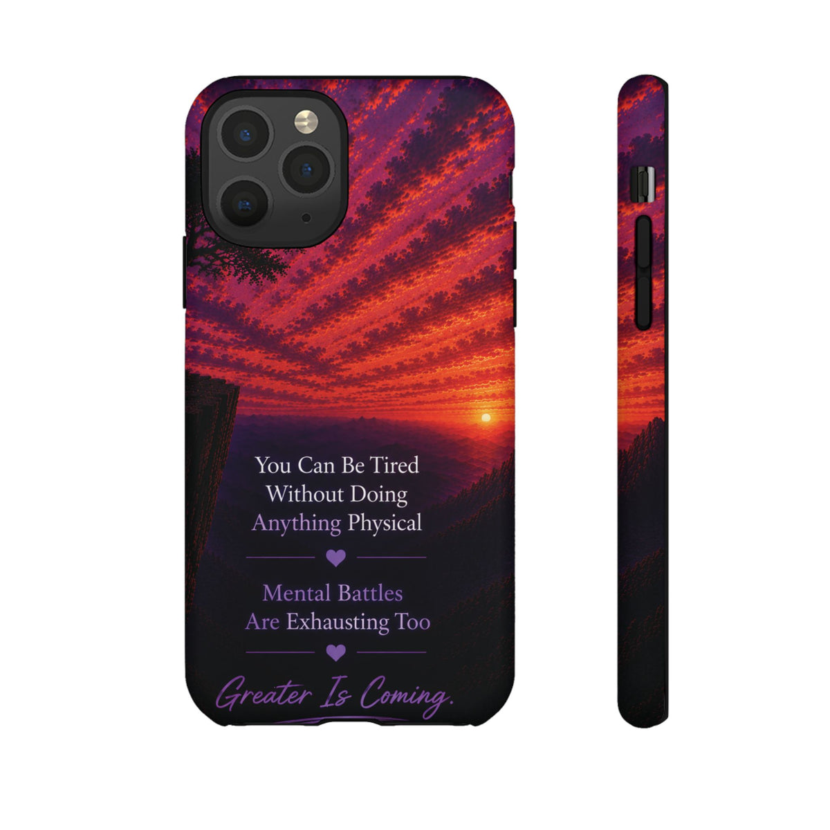 Phone Case — "Greater Is Coming" Inspirational Sunset Design