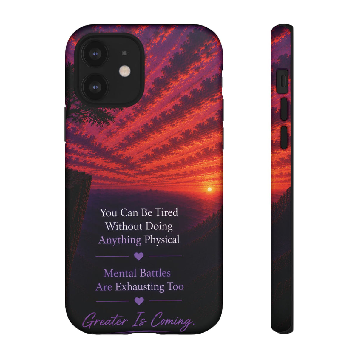 Phone Case — "Greater Is Coming" Inspirational Sunset Design
