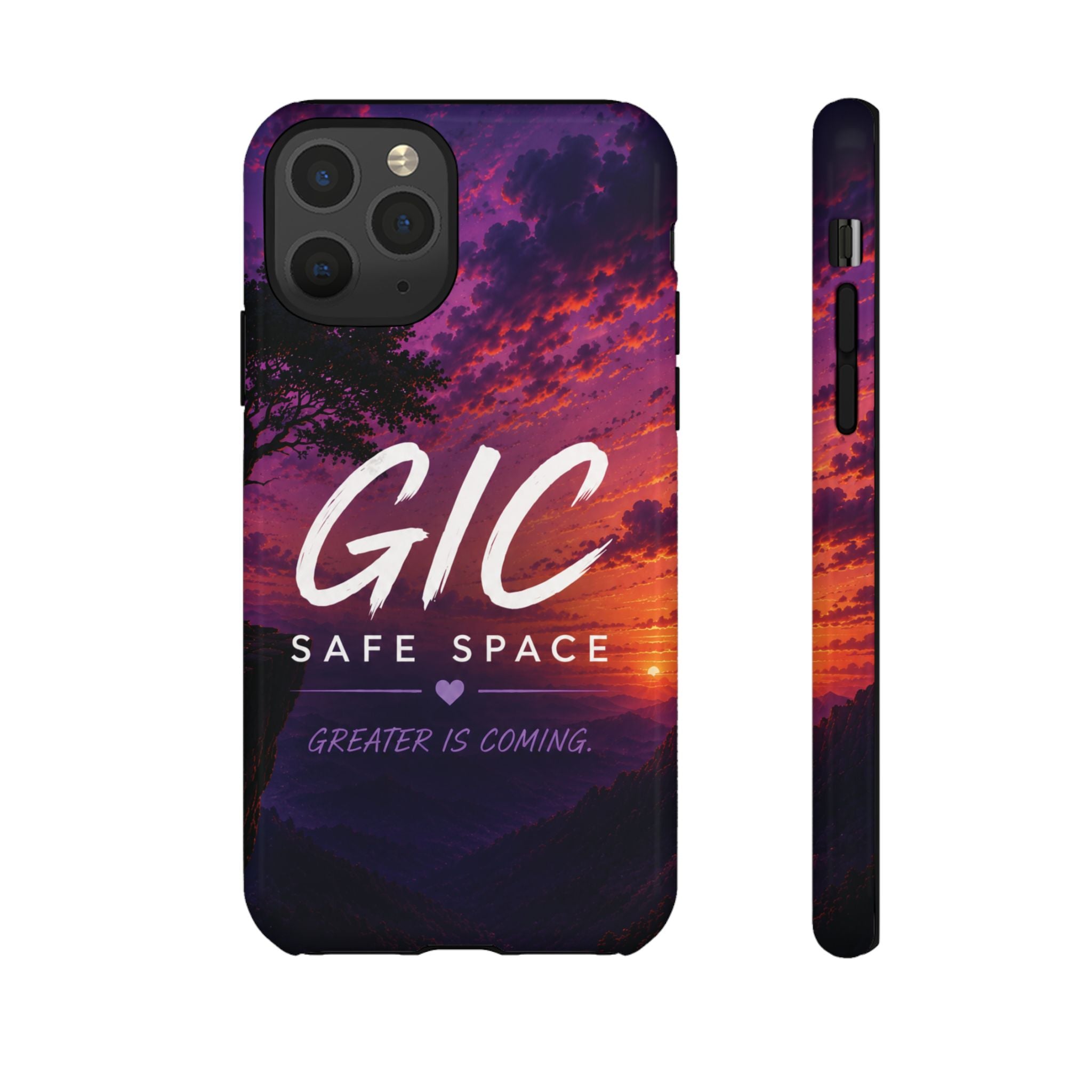GIC Safe Space Tough Phone Case — "Greater Is Coming" Sunset Design