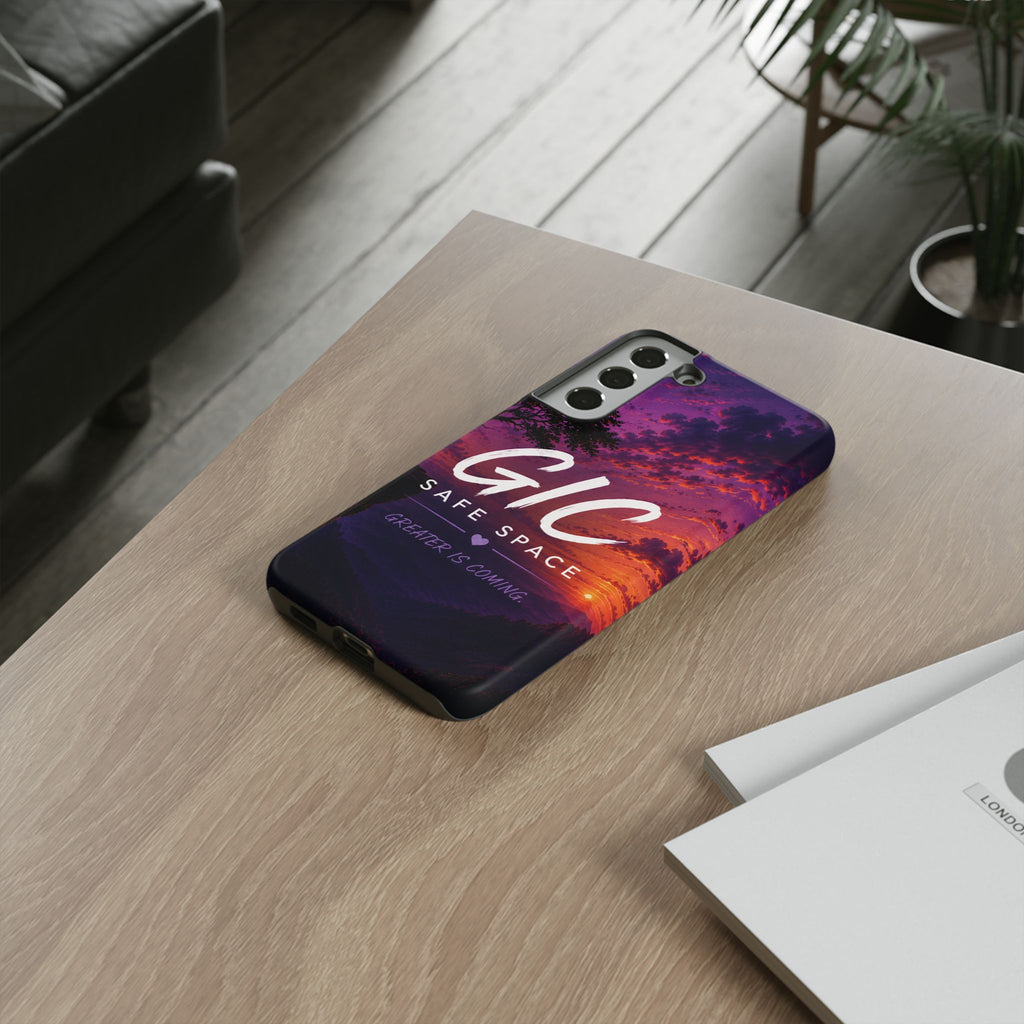 GIC Safe Space Tough Phone Case — "Greater Is Coming" Sunset Design