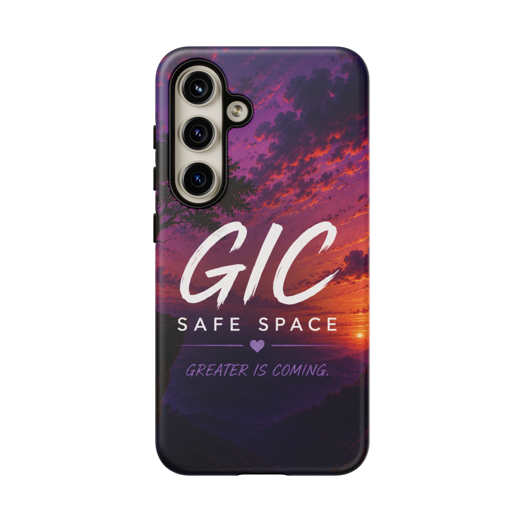 GIC Safe Space Tough Phone Case — "Greater Is Coming" Sunset Design