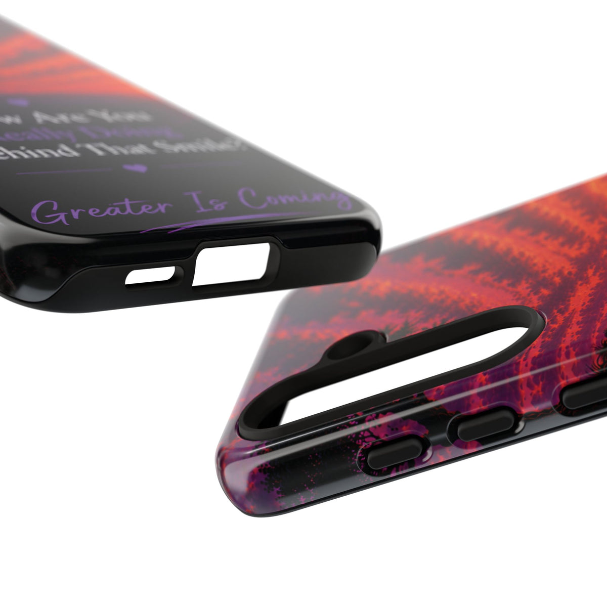 Inspirational Phone Case — “How Are You Really Doing Behind That Smile? Greater Is Coming”