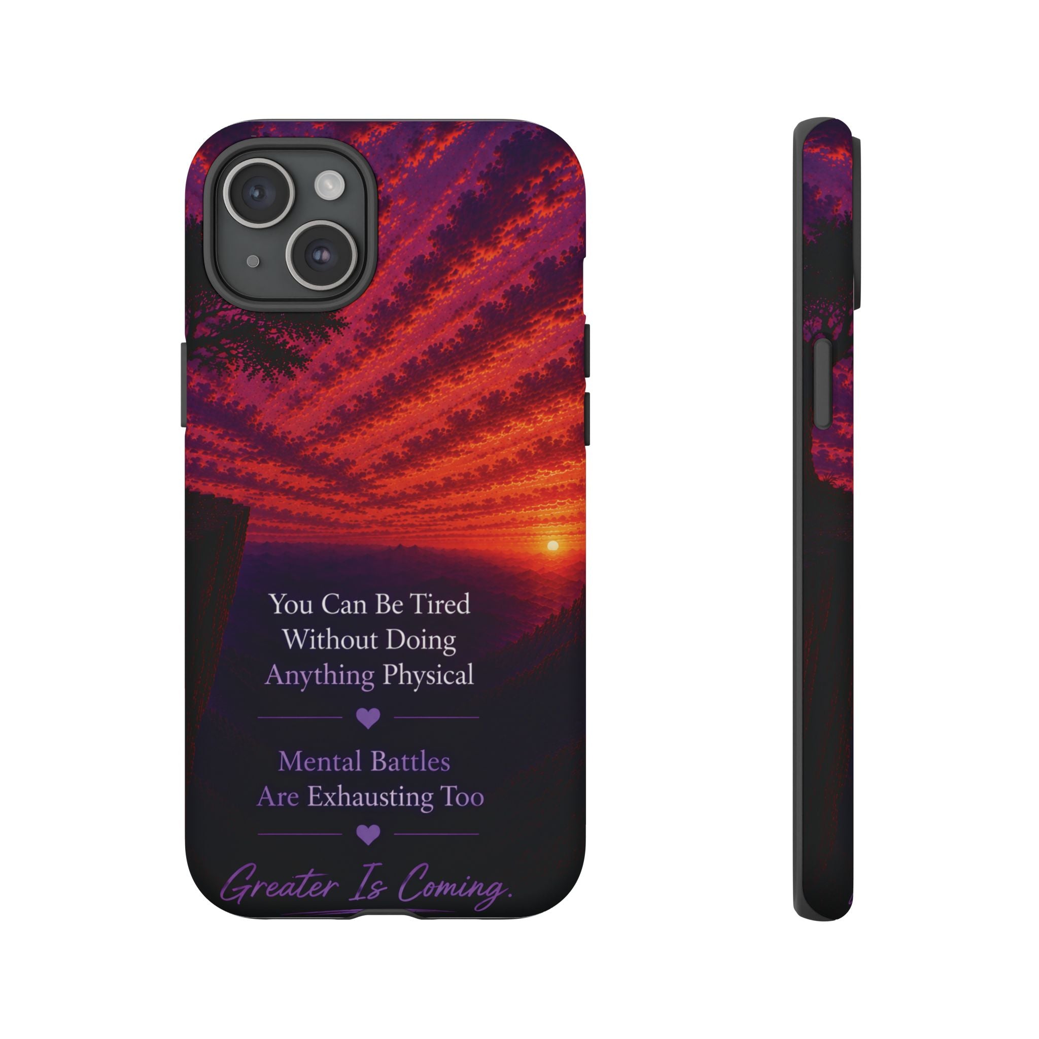 Phone Case — "Greater Is Coming" Inspirational Sunset Design