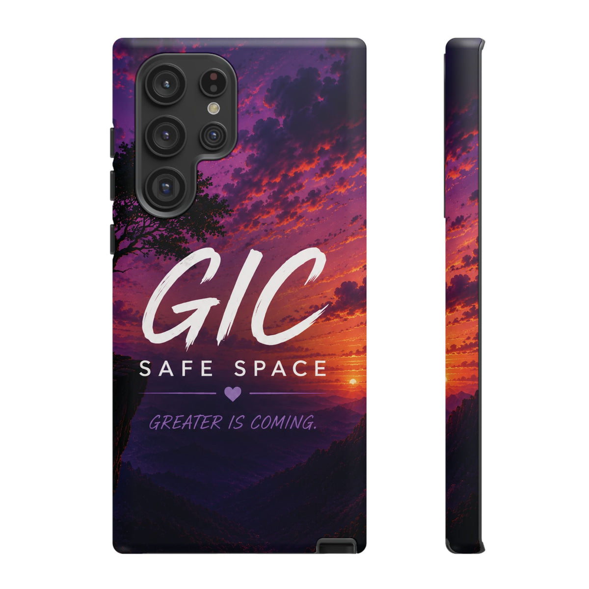 GIC Safe Space Tough Phone Case — "Greater Is Coming" Sunset Design