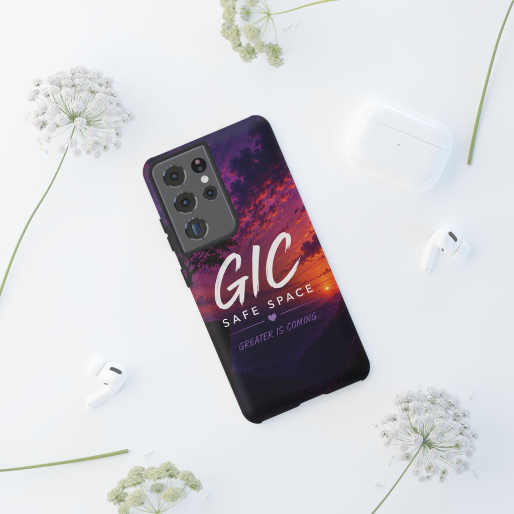 GIC Safe Space Tough Phone Case — "Greater Is Coming" Sunset Design