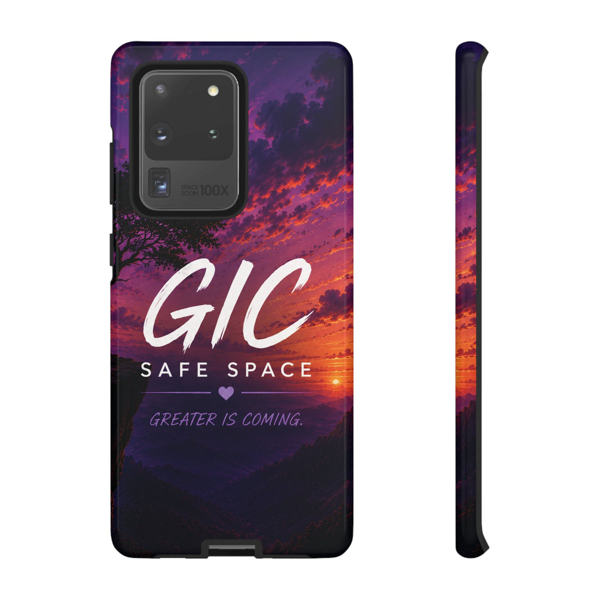 GIC Safe Space Tough Phone Case — "Greater Is Coming" Sunset Design