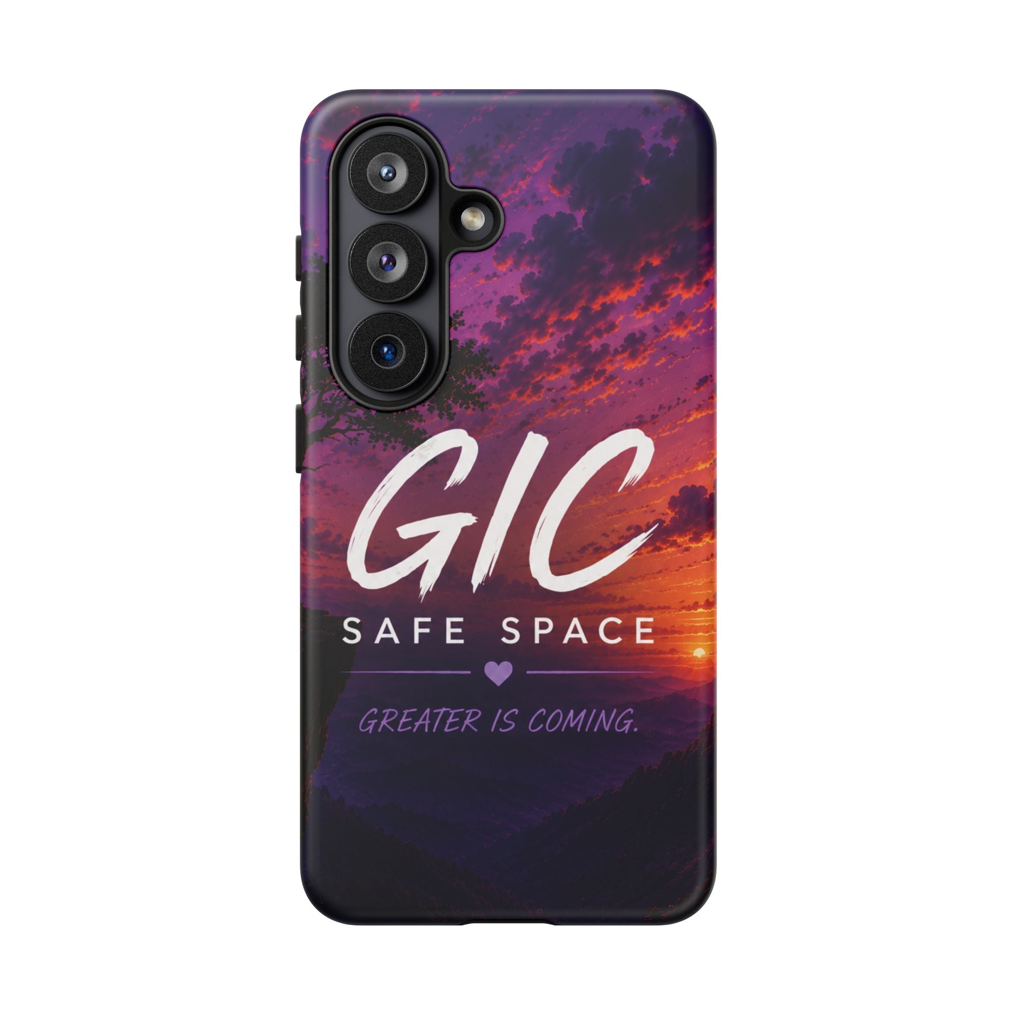 GIC Safe Space Tough Phone Case — "Greater Is Coming" Sunset Design