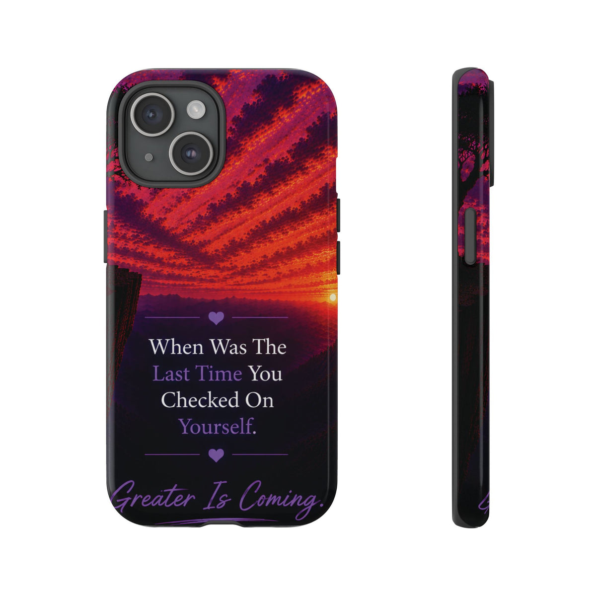Inspirational Phone Case - "When Was The Last Time You Checked On Yourself?" Sunset Self-Care Quote