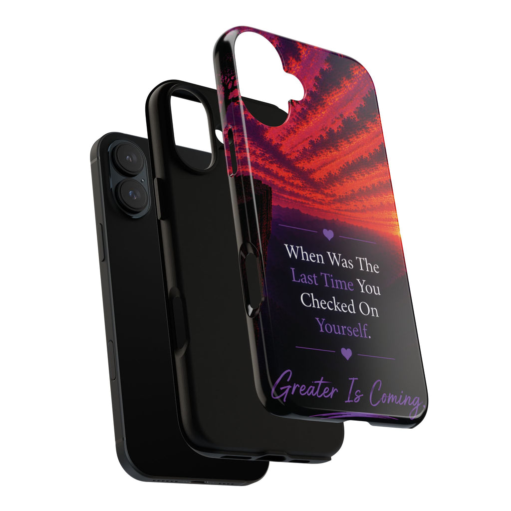 Inspirational Phone Case - "When Was The Last Time You Checked On Yourself?" Sunset Self-Care Quote