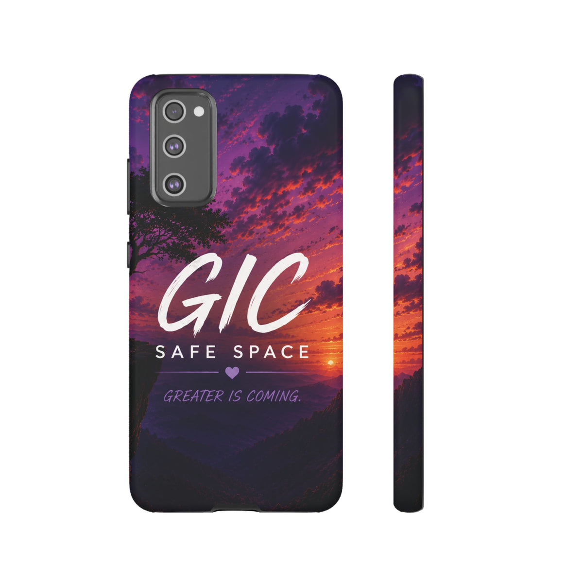 GIC Safe Space Tough Phone Case — "Greater Is Coming" Sunset Design