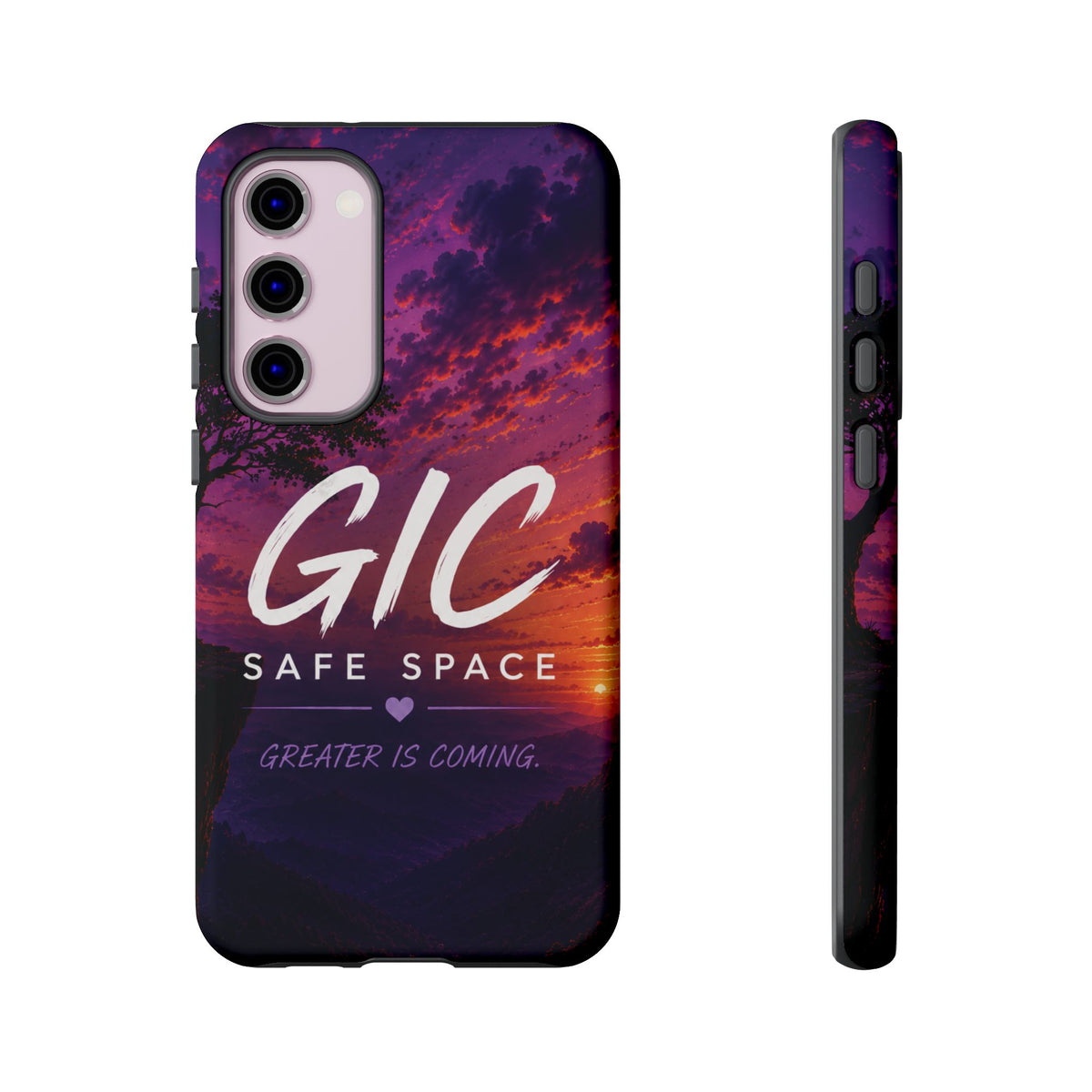 GIC Safe Space Tough Phone Case — "Greater Is Coming" Sunset Design