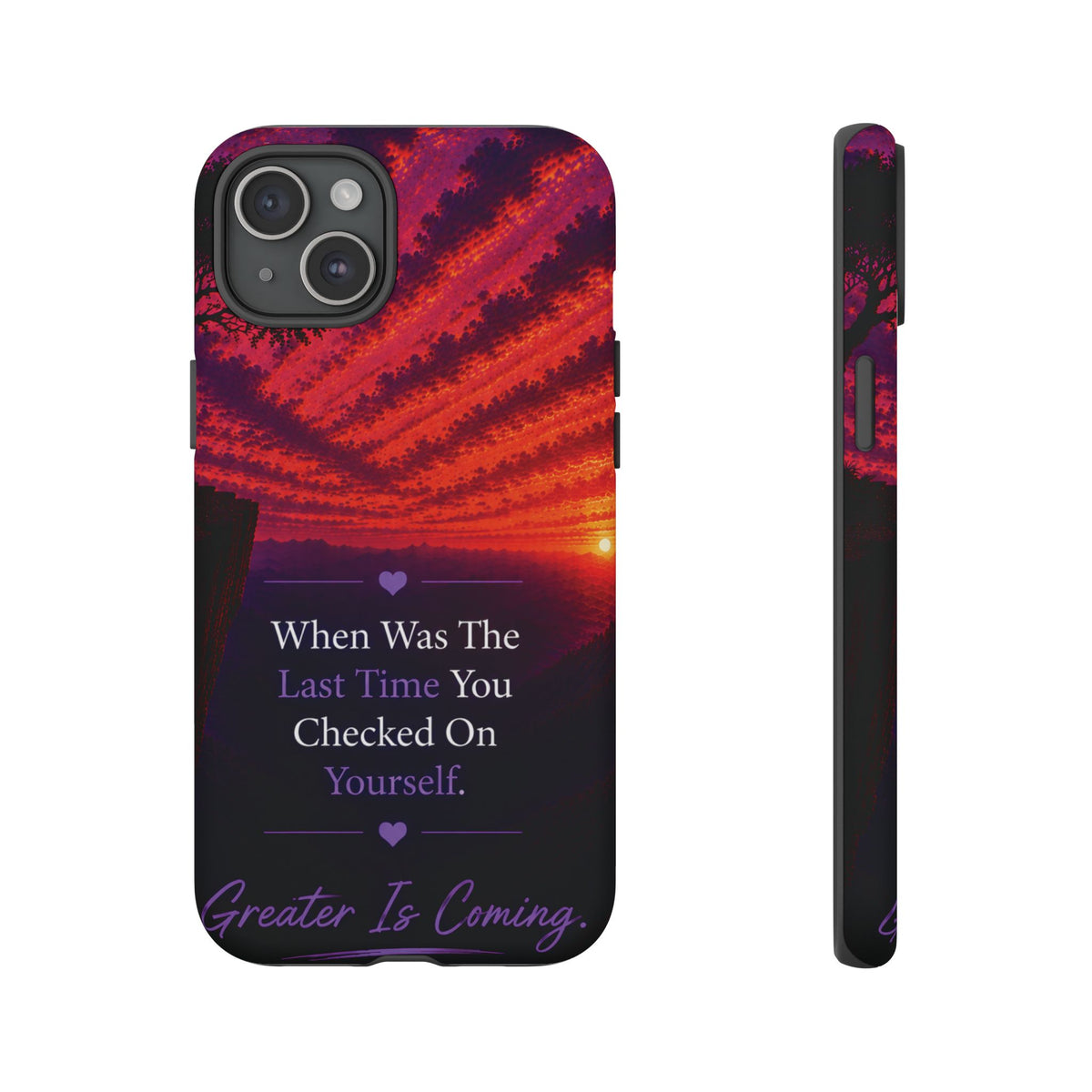 Inspirational Phone Case - "When Was The Last Time You Checked On Yourself?" Sunset Self-Care Quote