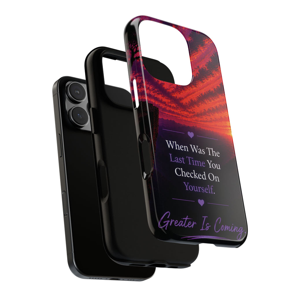 Inspirational Phone Case - "When Was The Last Time You Checked On Yourself?" Sunset Self-Care Quote