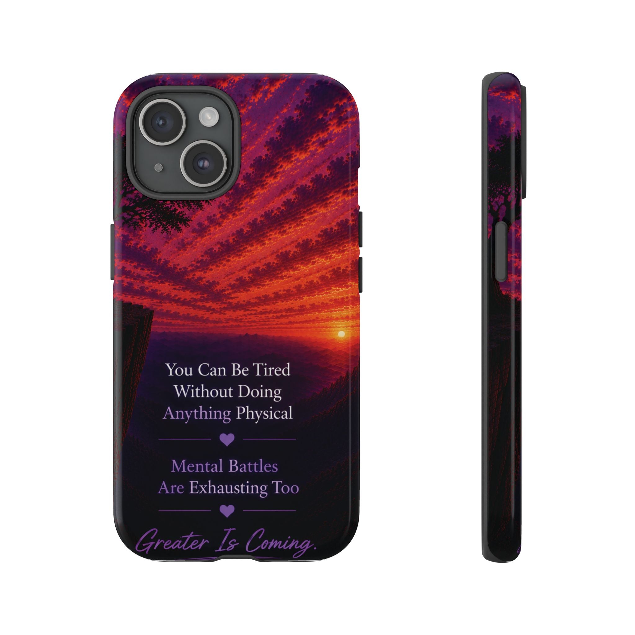 Phone Case — "Greater Is Coming" Inspirational Sunset Design