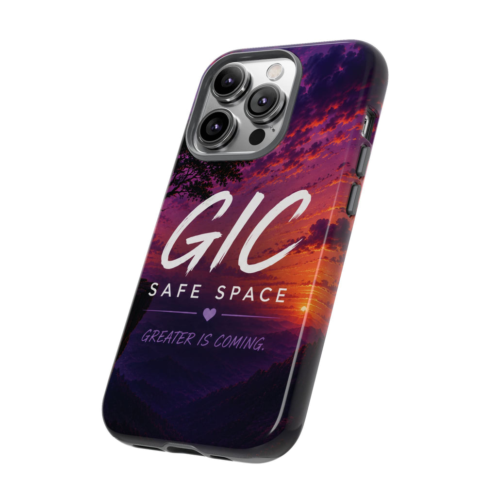 GIC Safe Space Tough Phone Case — "Greater Is Coming" Sunset Design