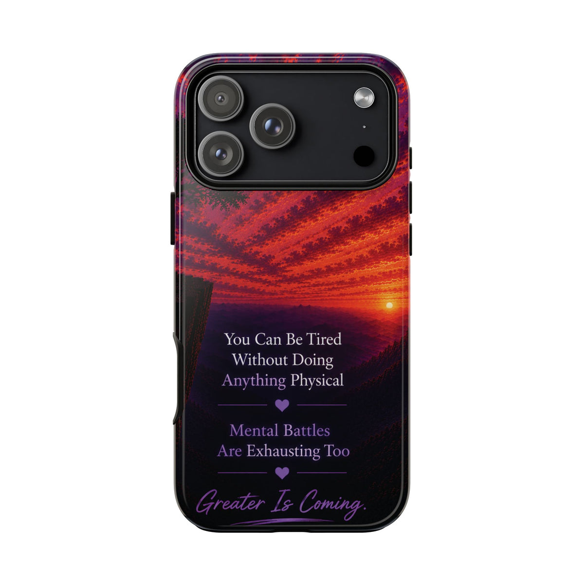 Phone Case — "Greater Is Coming" Inspirational Sunset Design